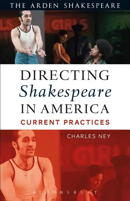 Directing Shakespeare in America: Current Practices - Paperback