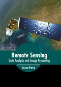 Remote Sensing: Data Analysis and Image Processing - Hardcover