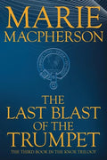 The Last Blast of the Trumpet - Paperback