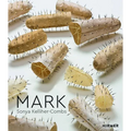 Mark: Sonya Kelliher-Combs - Hardcover
