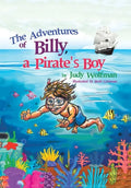 The Adventures of Billy, a Pirate's Boy - Hardcover