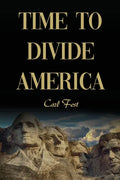 Time to Divide America - Paperback