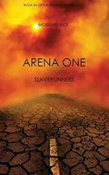 Arena One: Slaverunners (Book #1 of the Survival Trilogy) - Paperback