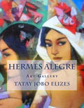 Hermes Alegre: Art Gallery - Paperback