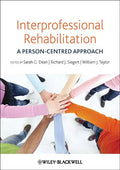 Interprofessional Rehabilitation: A Person-Centred Approach - Paperback
