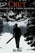 Cnut: Madness of a Viking Warrior - Paperback