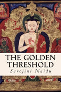 The Golden Threshold - Paperback