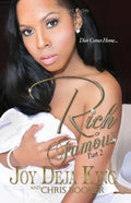 Rich Or Famous Part 2...Dior Comes Home - Paperback