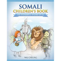 Somali Children's Book: The Wonderful Wizard Of Oz - Paperback