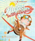 Away in My Airplane - Hardcover