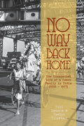 No Way Back Home: The Unexpected Life of a Czech Family in India (1938-1977) - Paperback