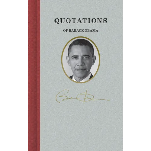 Quotations of Barack Obama - Hardcover