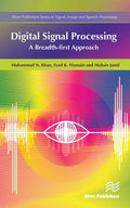 Digital Signal Processing: A Breadth-First Approach - Hardcover
