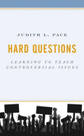 Hard Questions: Learning to Teach Controversial Issues - Paperback