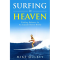 Surfing in Heaven - Paperback