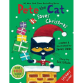 Pete the Cat Saves Christmas: Includes Sticker Sheet! a Christmas Holiday Book for Kids - Hardcover