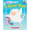 A Good Team: An Acorn Book (Unicorn and Yeti #2) - Library Binding
