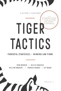 Tiger Tactics: Powerful Strategies for Winning Law Firms - Paperback