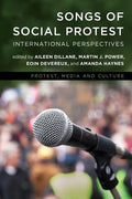 Songs of Social Protest: International Perspectives - Paperback