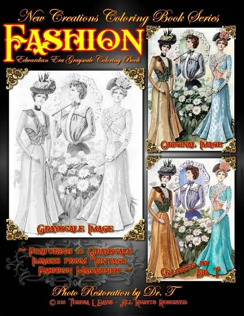 New Creations Coloring Book Series: Fashion - Edwardian Era - Paperback