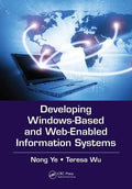 Developing Windows-Based and Web-Enabled Information Systems - Paperback