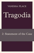 Tragodia 2: Statement of the Case - Paperback