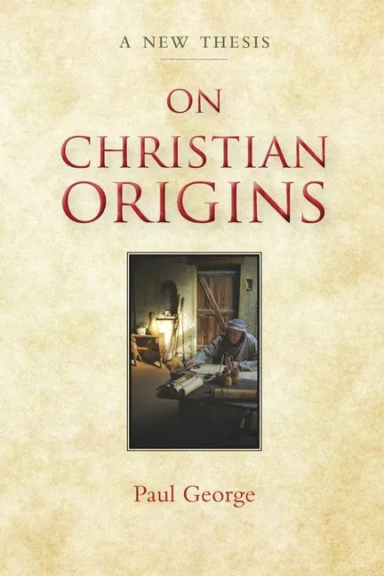 On Christian Origins - Paperback