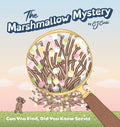 The Marshmallow Mystery: fun adventures to solve the puzzle for kids 3-5 - Hardcover