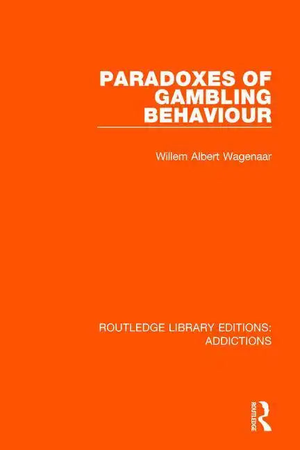 Paradoxes of Gambling Behaviour - Paperback