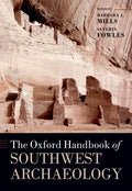 The Oxford Handbook of Southwest Archaeology - Paperback