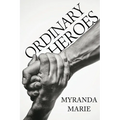 Ordinary Heroes - Paperback