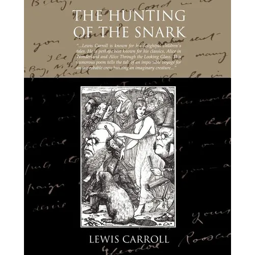 The Hunting Of The Snark - Paperback