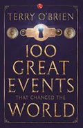 100 Great Events that Changed the World - Paperback