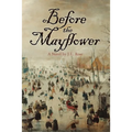 Before the Mayflower - Paperback