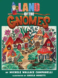 Land of the Gnomes - Hardcover