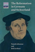 The Reformation in Germany and Switzerland - Paperback