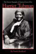 Harriet Tubman: The Moses of Her People - Paperback