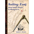 Sailing East: West-Indian Pirates in Madagascar - Hardcover