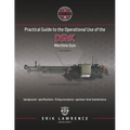 Practical Guide to the Operational Use of the DShK Machine Gun - Paperback