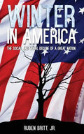 Winter in America: The Social and Moral Decline of A Great Nation - Paperback