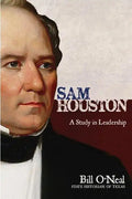 Sam Houston: A Study In Leadership - Paperback