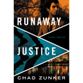 Runaway Justice - Paperback