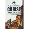 Christ and the Tree of Life. The Benefits of Reading the Holy Bible and Books of Saints for souls who want to know the Holy Spirit. - Paperback