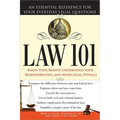 Law 101: An Essential Reference for Your Everyday Legal Questions - Paperback
