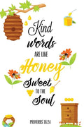 Kind Words Are Like Honey Sweet To The Soul, Proverbs day 16 24, Kindness Journal: Record & Write Your Acts Of Kindness & Things Every Day, Gift, Note - Paperback