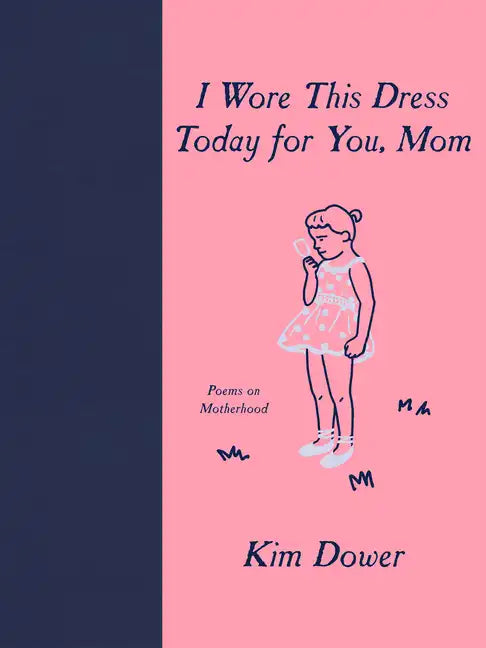 I Wore This Dress Today for You, Mom - Paperback