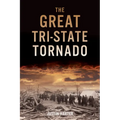 The Great Tri-State Tornado - Paperback