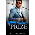 Billionaire's Prize (A BWWM Alpha Male BBW Romance) - Paperback