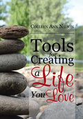 Tools for Creating a Life You Love - Hardcover