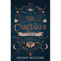 The Caretaker: A Cozy Paranormal Midlife Mystery - Paperback